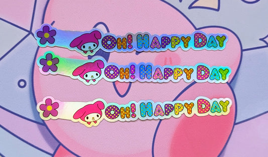 Oh Happy Day! Holographic Sticker